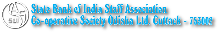 STATE BANK OF INDIA STAFF ASSOCIATION Co-Op Society Odisha Ltd. Cuttack